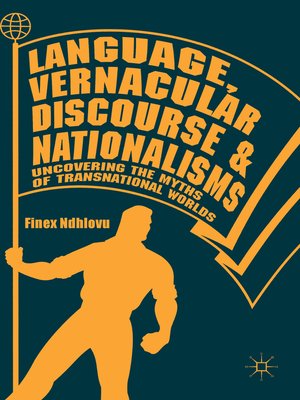 cover image of Language, Vernacular Discourse and Nationalisms